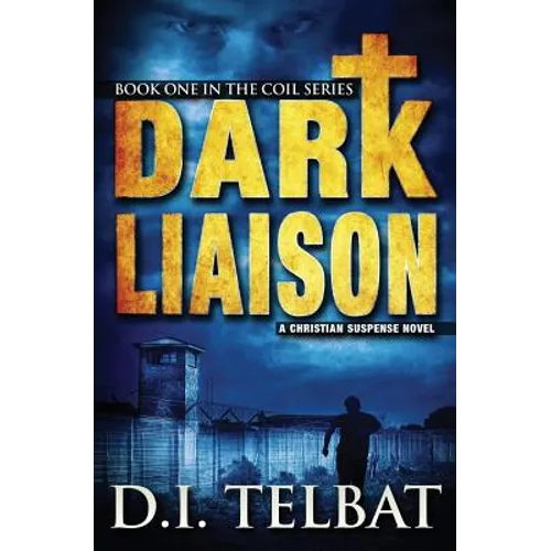 Dark Liaison: A Christian Suspense Novel
