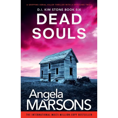 Dead Souls: A gripping serial killer thriller with a shocking twist