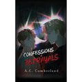 Confession & Betrayals
