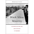 Black Silent Majority: The Rockefeller Drug Laws and the Politics of Punishment