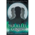 Parallel Minds: A Technothriller Series