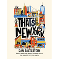 That's So New York: Short (and Very Short) Stories about the Greatest City on Earth