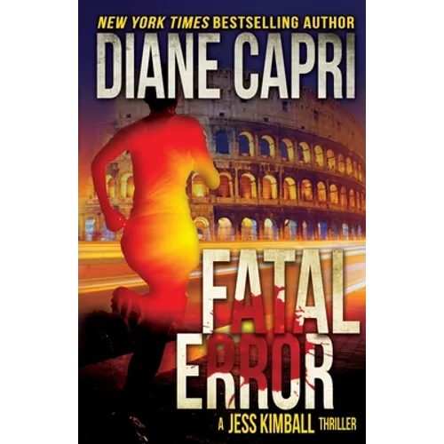 Fatal Error: A Jess Kimball Thriller