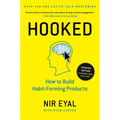 Hooked: How to Build Habit-Forming Products