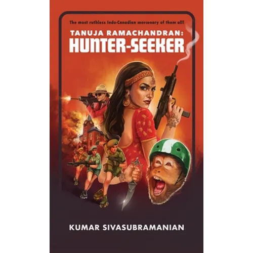 Tanuja Ramachandran: Hunter-Seeker