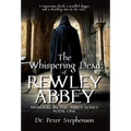 The Whispering Dead of Rewley Abbey: Murders in the Abbey - Book One