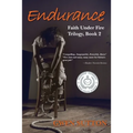 Endurance: (Faith Under Fire Trilogy, Book 2)