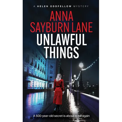 Unlawful Things