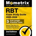RBT Exam Study Guide 2025-2026 - 3 Full-Length Practice Tests, Secrets Prep Book for the Registered Behavior Technician Certification: [2nd Edition]