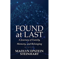 Found at Last: A Journey of Family, Memory, and Belonging
