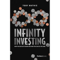 Infinity Investing: How the Rich Get Richer and How You Can Do the Same