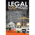 Legal Loopholes: Credit Repair Tactics Exposed