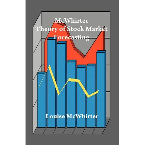 McWhirter Theory of Stock Market Forecasting