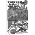 Trapped in the Cracks