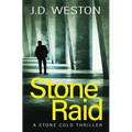 Stone Raid: A British Action Crime Thriller