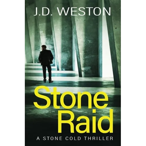 Stone Raid: A British Action Crime Thriller