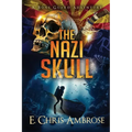 The Nazi Skull: A Bone Guard Adventure