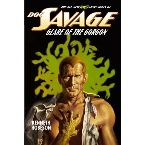 Doc Savage: Glare of the Gorgon