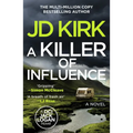 A Killer of Influence