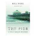 The Pier: A Folly Beach Mystery