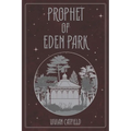 Prophet of Eden Park