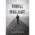 Rubble and the Wreckage