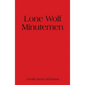 Lone Wolf Minutemen