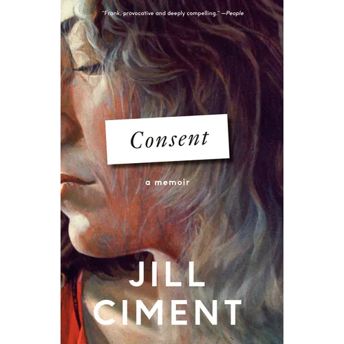 Consent: A Memoir