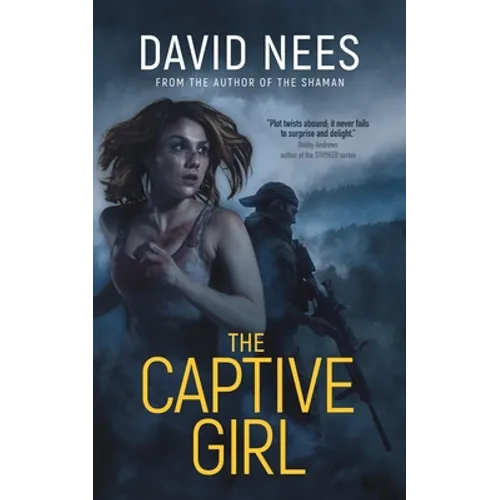 The Captive Girl: Book 3 in the Dan Stone Series