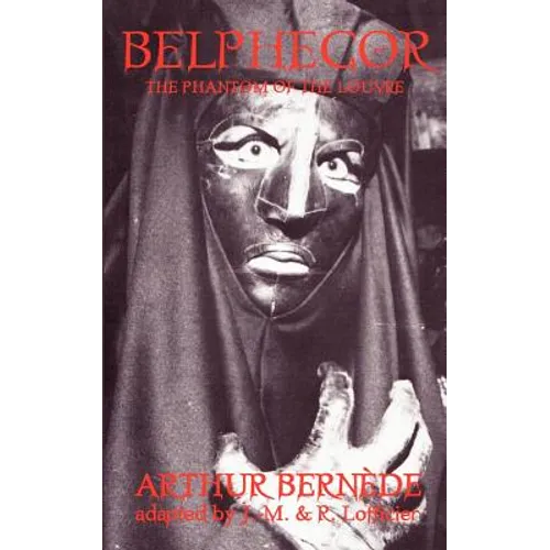 Belphegor, the Phantom of the Louvre