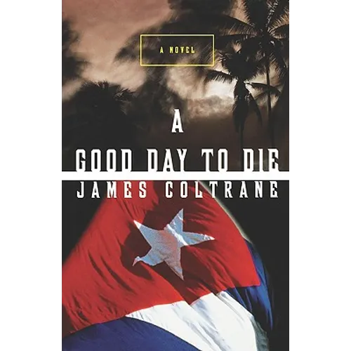 A Good Day to Die