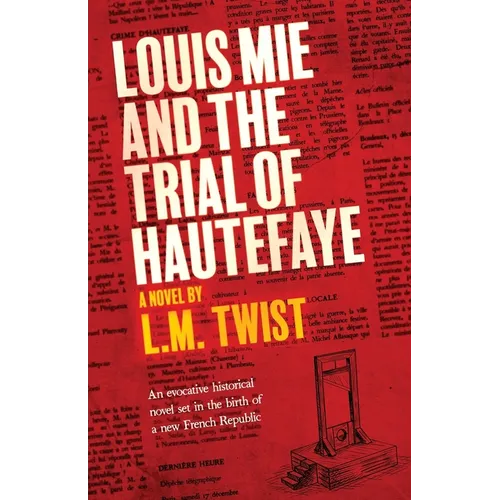 Louis Mie and the Trial of Hautefaye
