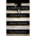 A Complete Guide to Surviving as a Preacher's Kid
