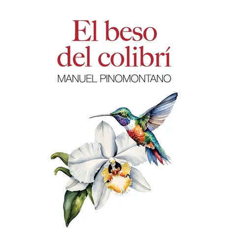 El Beso del Colibrí