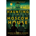 The Haunting of Moscow House