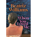 When You Loved Me