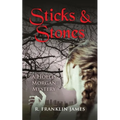 Sticks & Stones