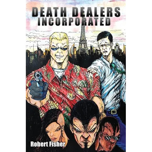 Death Dealers Incorporated
