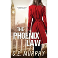 The Phoenix Law: Author's Preferred Edition