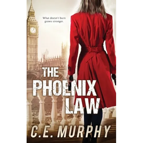 The Phoenix Law: Author's Preferred Edition