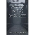 Alone In The Darkness