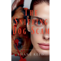 The Sniffing Dog Scam