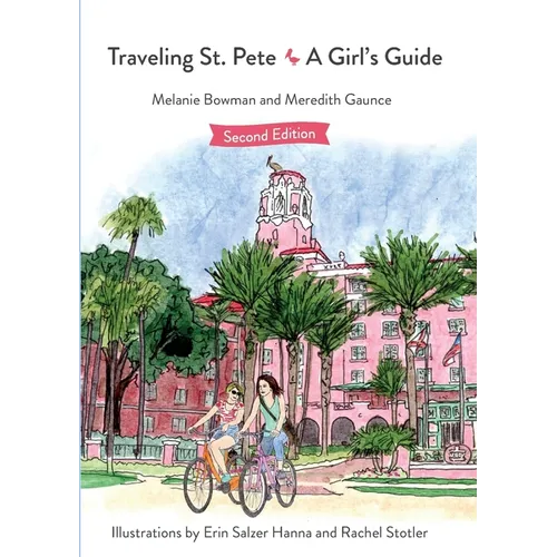 Traveling St. Pete: A Girl's Guide