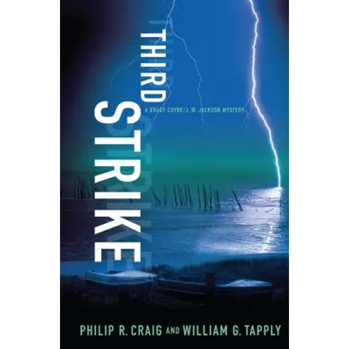 Third Strike: A Brady Coyne/J. W. Jackson Mystery
