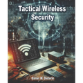 Tactical Wireless Security