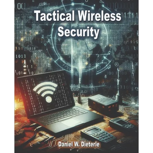 Tactical Wireless Security