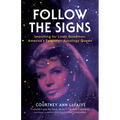 Follow the Signs: Searching for Linda Goodman, America's Forgotten Astrology Queen