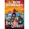 Mission Earth Volume 6: Death Quest