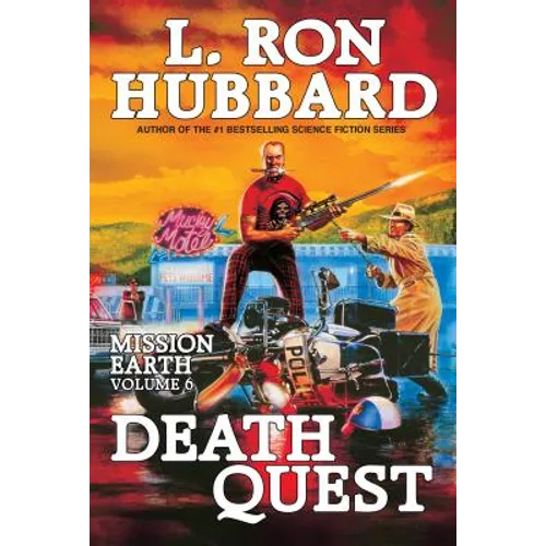 Mission Earth Volume 6: Death Quest
