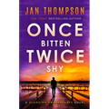 Once Bitten, Twice Shy: Christian Suspense in Between Tell You Soon and Once a Thief